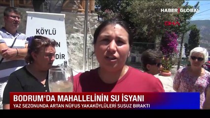 Bodrum'da 10 gün boyunca sular akmadı, mahalleli isyan etti