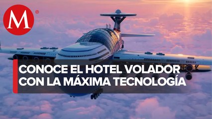 ¡El futuro nos alcanzó! Presentan 'Sky Cruise', el prototipo del primer hotel volador