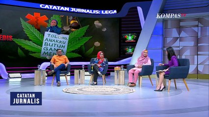 Harapan Legalisasi Ganja - CATATAN JURNALIS