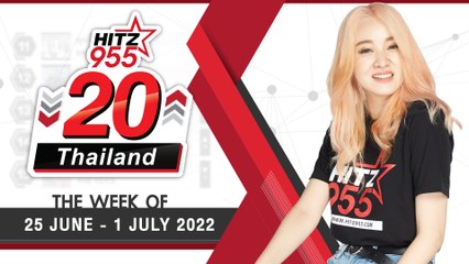 HITZ 20 Thailand Weekly Update | 03-07-2022