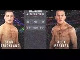 Alex Pereira vs Sean Strickland UFC 276 Full Fight