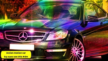 Action Motion Car BY Eyes See This