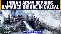 Amarnath Yatra: Chinar Corps of INA repair damaged bridge in Baltal, Watch | Oneindia News *News