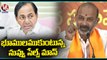 BJP Chief Bandi Sanjay Fires On CM KCR Comments On PM Modi _ Hyderabad | V6 News