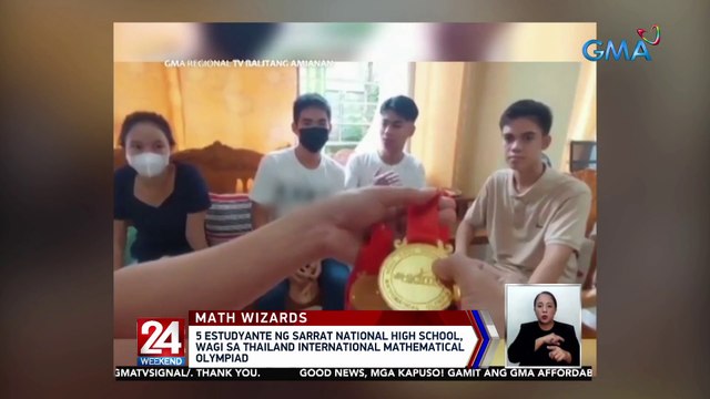 5 estudyante ng Sarrat Nat'l HS, wagi sa Thailand Int'l Mathematical Olympiad | 24 Oras Weekend