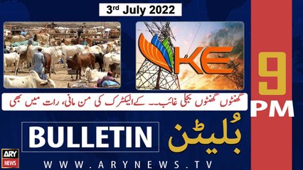 ARY News Bulletin | 9 PM | 3rd July 2022