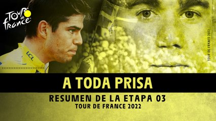 Resumen de etapa - Etapa 3 - #TDF2022
