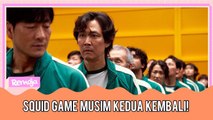 Squid Game Musim Kedua Bakal Tiba! Ini Perkara Yang Korang Perlu Tahu