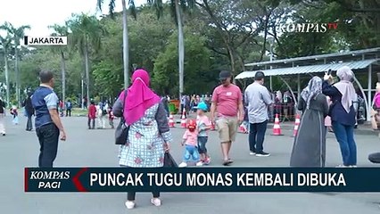 Setelah 2 Tahun Pandemi Covid-19, Puncak Tugu Monas Kembali Dibuka untuk Umum!