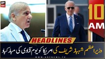 ARY News Headlines | 10 AM | 4th July 2022