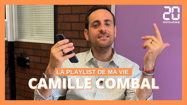 Camille Combal: La playlist de sa vie