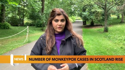 Glasgow headlines 6 July: 40 new cases of Monkeypox in Scotland