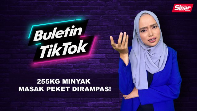 255kg minyak masak peket dirampas!