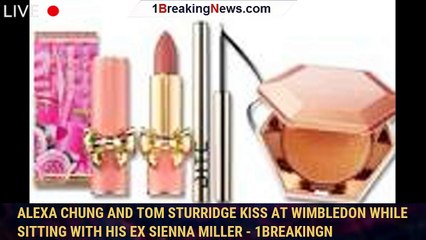 Download Video: Alexa Chung and Tom Sturridge Kiss at Wimbledon While Sitting With His Ex Sienna Miller - 1breakingn