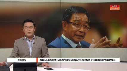 PRU15 | Abdul Karim harap GPS menang semua 31 kerusi Parlimen