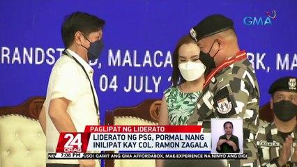 Liderato ng PSG, pormal nang inilipat kay Col. Ramon Zagala | 24 Oras