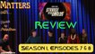 Review of Star Trek_ Strange New Worlds -- (Season 1, Episodes 7 and 8) Some SPOILERS for Episode 7