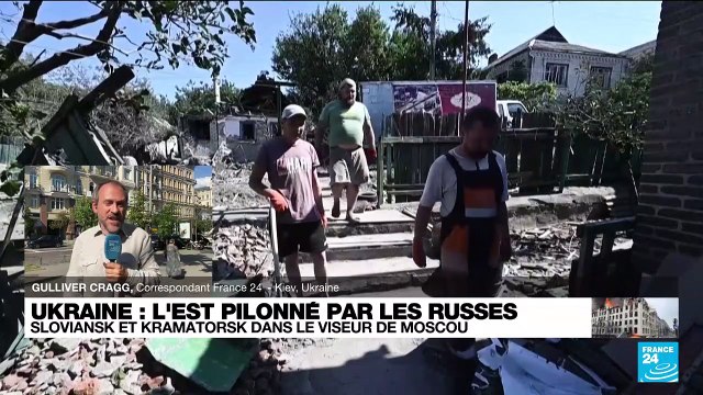 Guerre en Ukraine : Sloviansk et Kramatorsk dans le viseur de Moscou