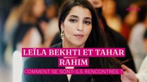 Leïla Bekhti et Tahar Rahim amoureux : comment se sont-ils rencontrés ?