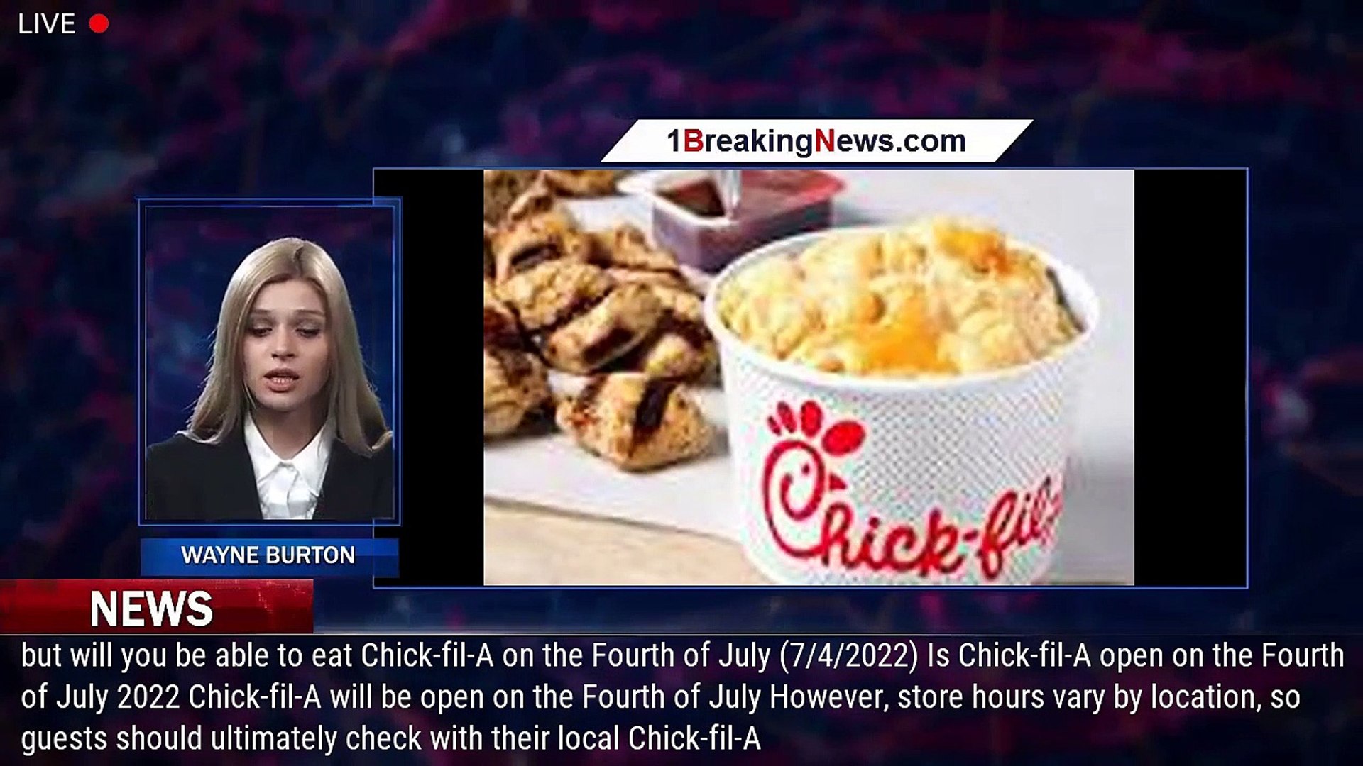 Is Chick-fil-A open on July 4th, 2022? Store hours for 4th of July holiday  - 1breakingnews.com - video Dailymotion