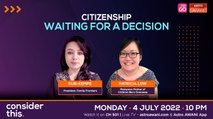 Consider This: Citizenship (Part 1) - Equal Rights for Malaysian Mothers?