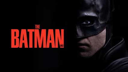 The Batman - Vidéo à la Demande