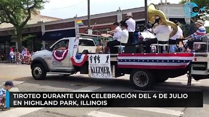 Tiroteo durante una celebración del 4 de julio en Highland Park, Illinois
