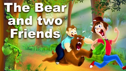 Bear And Two Friends - English Fairy Tales