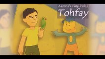 #urdustories FEBA Stories - Tohfay - Aamna's Tiny Tales