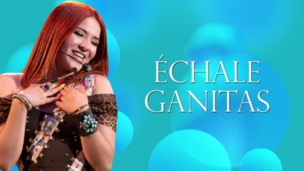 Fátima Campo - Échale Ganitas (LETRA/En Vivo)