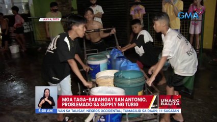 Mga taga-Barangay San Antonio, problemado sa supply ng tubig | UB