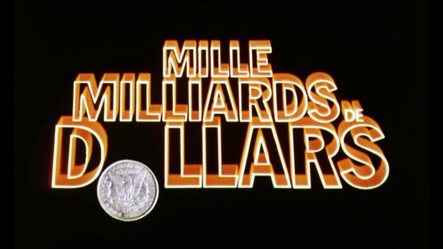 Mille milliards de dollars Film (1982)