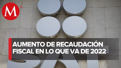 SAT destaca aumento de recaudación fiscal en lo que va de 2022