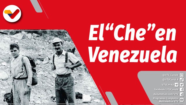 La Voz de Chávez | Hace 70 años Ernesto Che Guevara y Alberto Granado llegaron a Venezuela