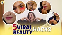 5 Viral Makeup Hacks _ Tips And Tricks _ Vaishnavi R B