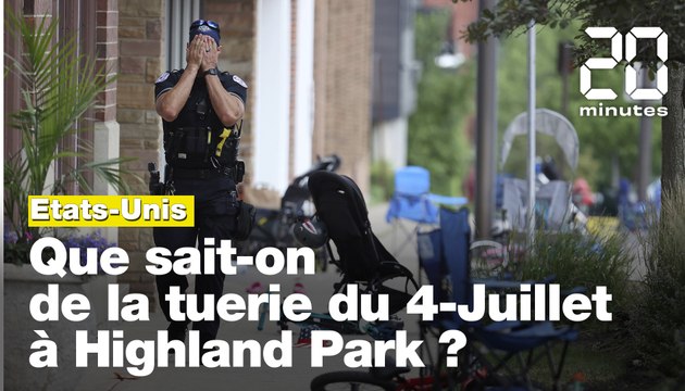 Etats-Unis : Que sait-on de la tuerie du 4-Juillet à Highland Park ?