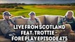 What It's Like Fitting Tiger Woods & Rory McIlroy With Trottie From TaylorMade - Fore Play Ep 475