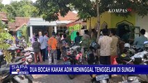 Diduga Terjebak di Cekungan Sungai, Kakak Beradik Tewas Tenggelam