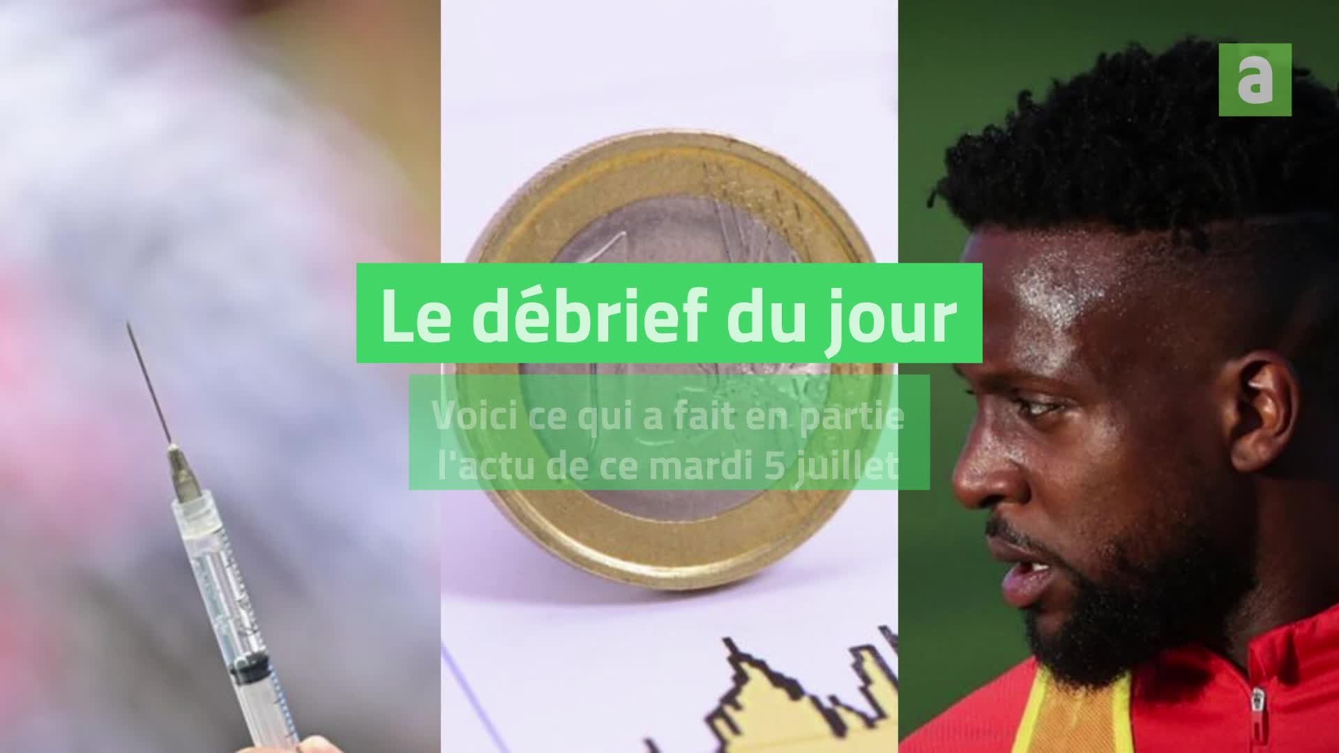 Débrief du jour - 05072022