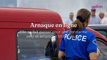 Arnaque en ligne : elle se fait passer pour une gendarme sexy et empoche 50.000 euros