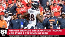 Demaryius Thomas Had Stage 2 CTE When He Died