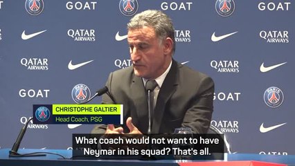 Galtier desperate for 'world class' Neymar to stay at PSG