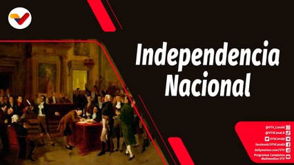 Tras la Noticia | 5 de Julio: Nacimiento de la Patria