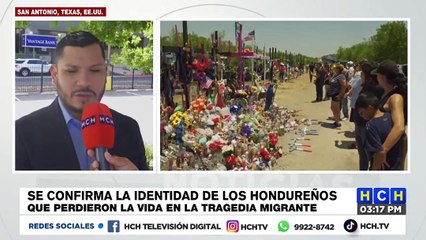 ¡Ocho siguen en análisis! Confirmada oficialmente identidad de la sexta víctima hondureña del “tráiler de la muerte”
