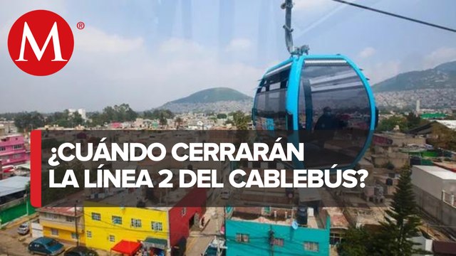 Cerrarán Línea 2 del Cablebús por revisión anual