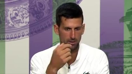 Wimbledon 2022 - Novak Djokovic : "In a way, you have to admit, I revived !"