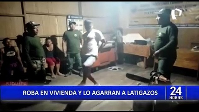 Pucallpa: ¡A latigazos! Rondas campesinas castigan a ladrón por robar en vivienda