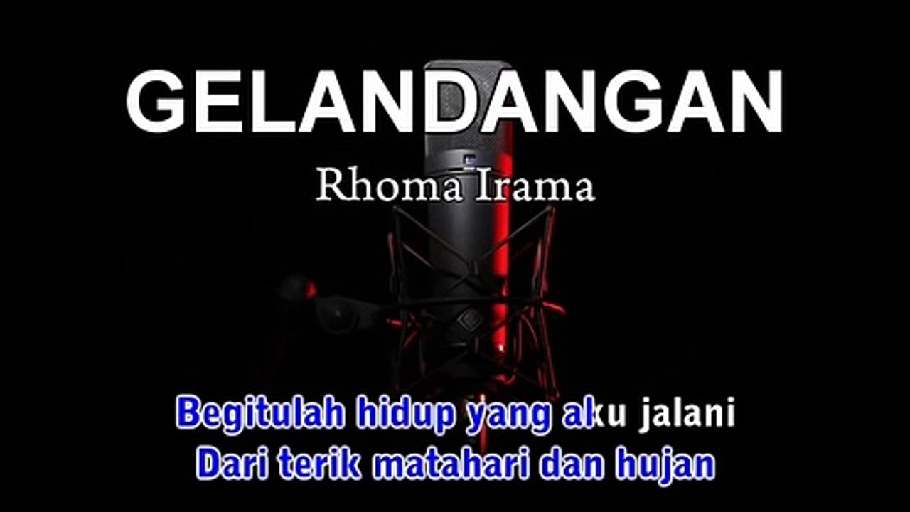 GELANDANGAN KARAOKE RHOMA IRAMA TANPA VOCAL