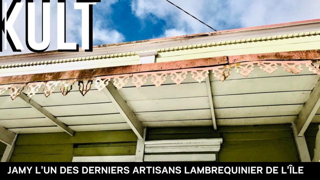 Jamy l’un des derniers artisans lambrequinier de l’île