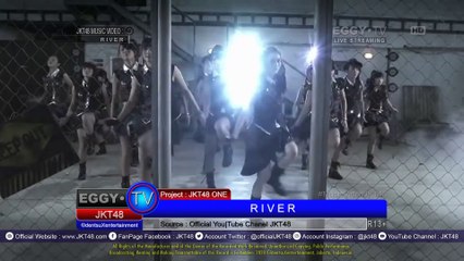 Video Clip + Lirik RIVER - JKT48